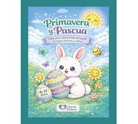 Primavera y Pascua: Libro para colorear infantil kawaii: Conejos, huevos y calma