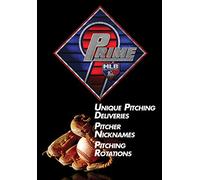 Prime 9: Unique Pitching Deliveries. Pitcher Nicknames. PitchingRotations.