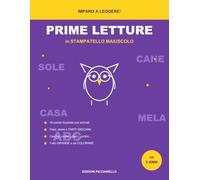 Prime Letture in Stampatello Maiuscolo: Parole illustrate, frasi e prime storie con domande | Sillabe e disegni da colorare | Primo libro di lettura per bambini dai 5 anni