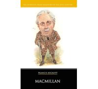 Prime Minister: Harold Macmillan (20 British Prime Ministers of the 20th Century)