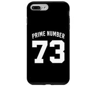 Prime Number 73 Mathematics Theory Bang Nerd Geek Case for iPhone 7 Plus/8 Plus