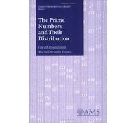 Prime Numbers and Their Distribution (Student Mathematical Library)