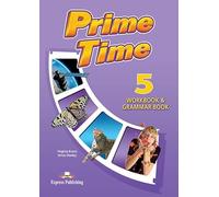 PRIME TIME 5 WORKBOOK & GRAMMAR INTERNATIONAL