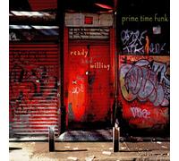 Prime Time Funk - Ready and Willing