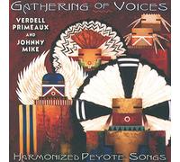 Primeaux and Mike - Gathering of Voices
