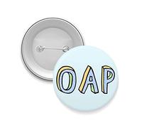 PrimePrints 5.8cm Birthday Badge - OAP Funny Old Age Joke Comedy Blue Bold Birthday Badge - Joke Novelty Gift For 30th 40th 50th Birthday Badge