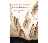 Primer for Translating Daoist Literature