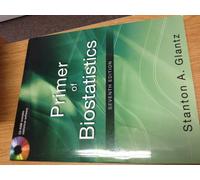 Primer of Biostatistics, Seventh Edition (A & L LANGE SERIES)