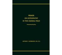 PRIMER ON OSTEOPATHY IN THE CRANIAL FIELD