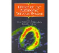 Primer on the Autonomic Nervous System
