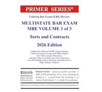 Primer Series Uniform Bar Exam (UBE) Review Multistate Bar Exam MBE Volume 1 of 3 (Rigos UBE 2026 Book Series)