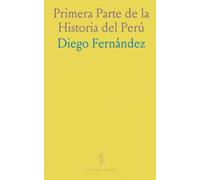 Primera Parte de la Historia del Perú