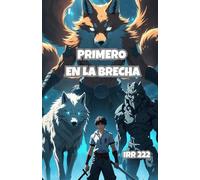 Primero en la brecha: El Despertar del Nigromante Oculto