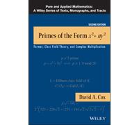 Primes of the Form x2+ny2 : Fermat, Class Field Theory, and Complex Multiplication