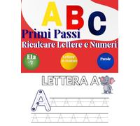 Primi Passi con l'ABC: lettere da ricalcare