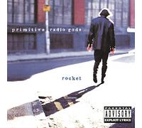 Primitive Radio Gods - Rocket