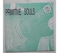Primitive Souls - Primitive Souls