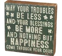 Primitives by Kathy Box May Your Troubles Be Less Your Blessings Be More Home Décor Sign
