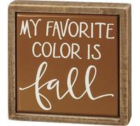 Primitives by Kathy My Favorite Color Is Fall Home Décor Sign