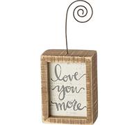 Primitives by Kathy Photo Holder Block, Wood, Love You More, 3" x 4"