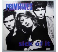 PRIMITIVES - PRIMITIVES - SICK OF IT 12in [23516]
