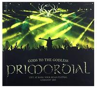 Primordial Gods To the Godlessa (Live At CD 15485 NEW