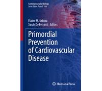 Primordial Prevention of Cardiovascular Disease