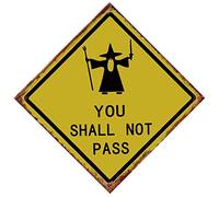 Primus Metal Wall Plaque Art 35 cm x 35 cm Kitchen Garage Bedroom Man Cave Vintage (You Shall Not Pass), One Size