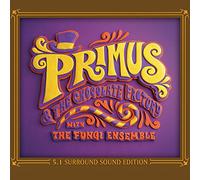 Primus - Primus & the Chocolate Factory with the Fungi Ense
