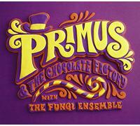 Primus & the Chocolate Factory with the Fungi Ensemble