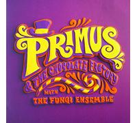 Primus & The Chocolate Factory With The Fungi Ensemble [VINYL]
