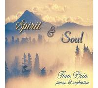 Prin, Tom - Spirit & Soul