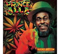 Prince Alla – Bucket Bottom: Gems from Jah Garden – CD – US Import (2024)