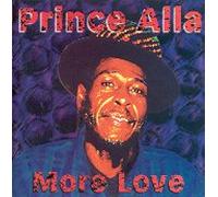 Prince Alla - More Love