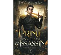 Prince and Assassin (Perilous Courts)