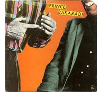 PRINCE BAKARADI - Prince Bakaradi (Vinyl LP) Nothing can stop me now Shot beneath the waterline Uncle dan Fireball Tattoo Cut it out