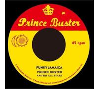 Prince Buster - Funky Jamaica / Clap Your Hands