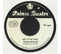 PRINCE BUSTER & HIS ALL STARS - Got To Be Free - Vinyl (7")