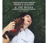 Prince Daddy & The Hyena - Adult Summers [VINYL]