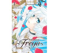 Prince Freya, Vol. 1: Volume 1