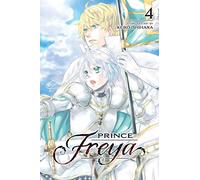 Prince Freya, Vol. 4: Volume 4