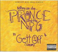 Prince - Gett Off / Violet the Organ Grinder / Clockin' the Jizz