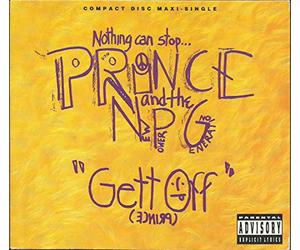 Prince - Gett Off / Violet the Organ Grinder / Clockin' the Jizz