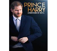 Prince Harry: A New Kind of Royal
