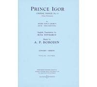 Prince Igor: Choral Dance No. 17. mixed choir (SATB) and orchestra. Réduction pour piano.