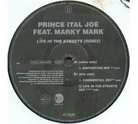 Prince Ital Joe Feat. Marky Mark - Life In The Streets (Remixes)