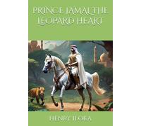 PRINCE JAMAL THE LEOPARD HEART