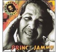 PRINCE JAMMY RUB-A-DUBLE SERIES by N/A (2001-01-01)