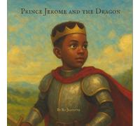 Prince Jerome and the Dragon