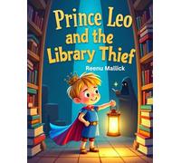 Prince Leo and the Library Thief